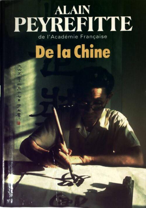 De la Chine - Alain Peyrefitte -  Le Grand Livre du Mois GF - Livre