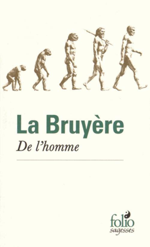 De l'homme - Jean De la Bruyère -  Folio - Livre