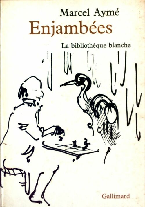 Enjambées - Marcel Aymé -  La Bibliothèque Blanche - Livre
