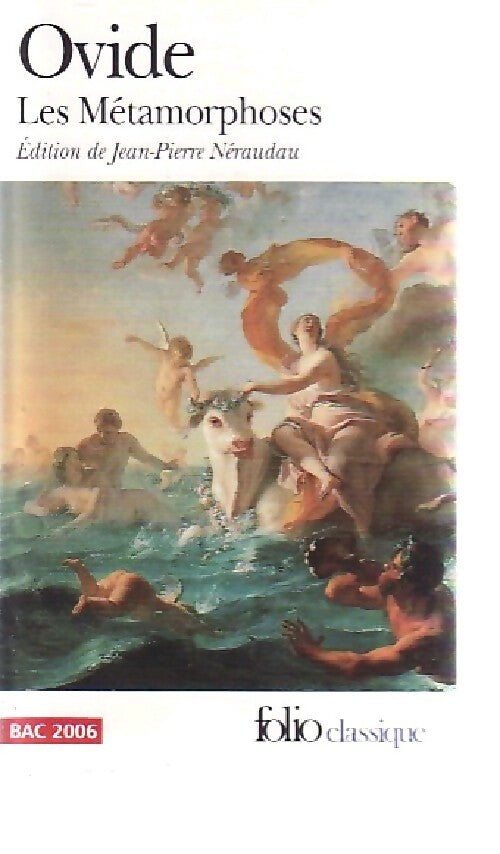 Les métamorphoses (morceaux choisis) - Ovide -  Folio - Livre