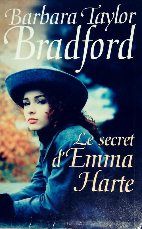 Le secret d'Emma Harte - Barbara Taylor Bradford -  Le Grand Livre du Mois GF - Livre