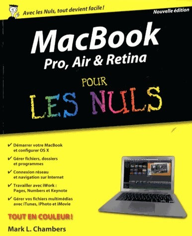MacBook Pro, Air, Retina pour les nuls - Mark L. Chambers -  Pour les nuls - Livre