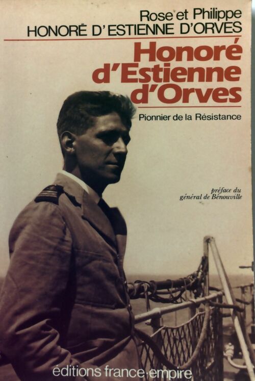 Honoré d'Estienne d'Orves -  Honoré d'Estienne d'Orves -  France-Empire GF - Livre