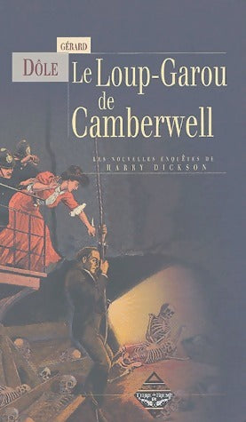 Le Loup-Garou de Camberwell - Gérard Dôle -  Terre de Brume GF - Livre