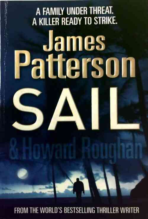 Sail - James Patterson -  Arrow - Livre
