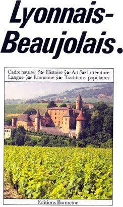 Lyonnais-Beaujolais - Collectif -  Bonneton GF - Livre