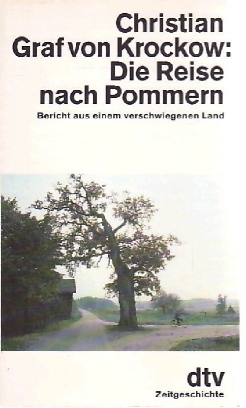 Die Reise nach Pommern - Christian Graf Von Krockoww -  Dtv - Livre