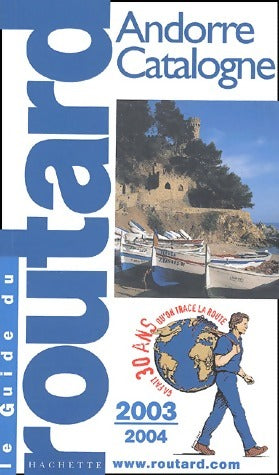 Andorre et Catalogne 2003-2004 - Collectif -  Le guide du routard - Livre