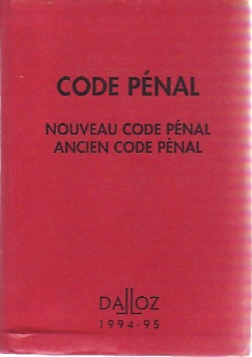 Code pénal 1994-1995 - Yves Mayaud -  Codes - Livre