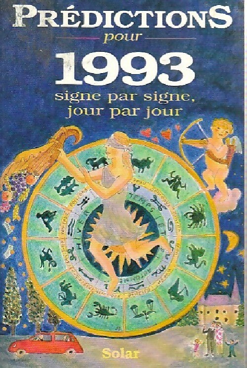 Prédictions pour 1993 - Sylvaine Charlet -  Solar GF - Livre