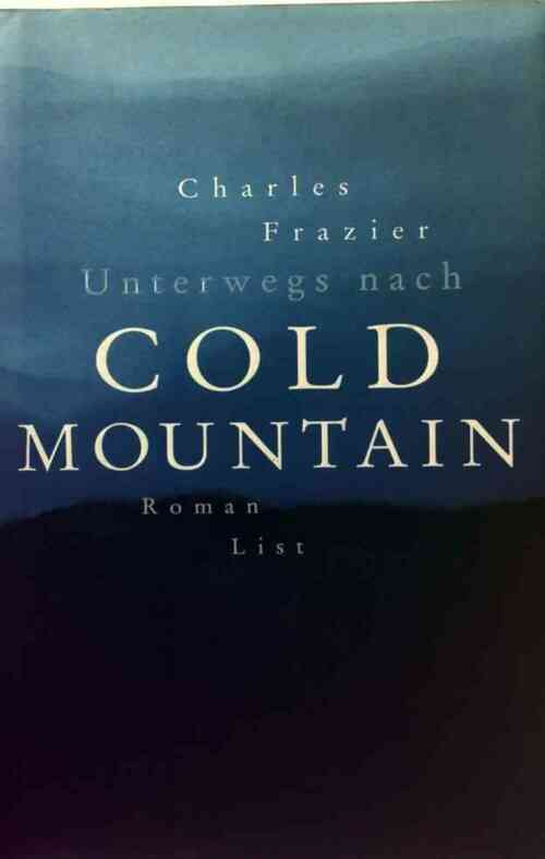 Unterwegs nach Cold Mountain - Charles Frazier -  List - Livre