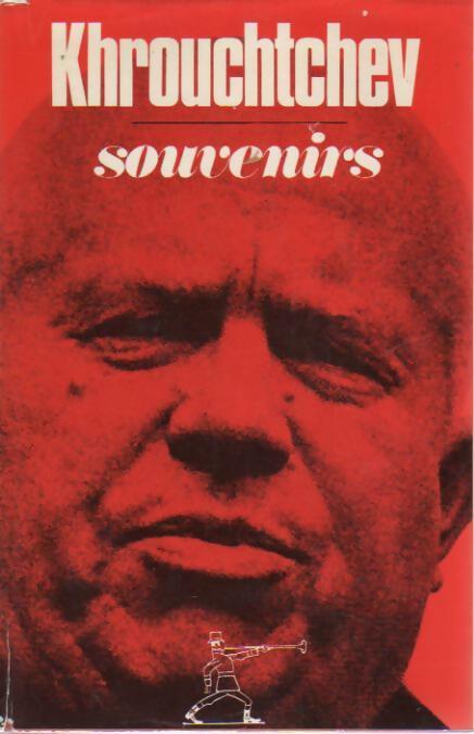 Souvenirs - Nikita Khrouchtchev -  Club Français du livre GF - Livre
