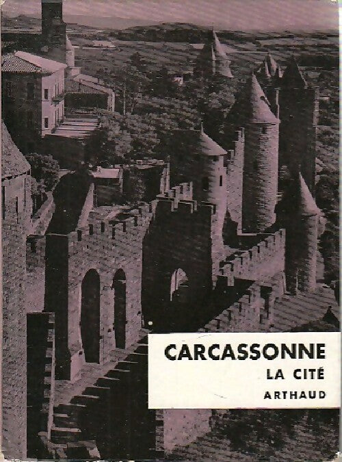 Carcassonne, la cité - Pierre Morel -  Aspects de la France - Livre