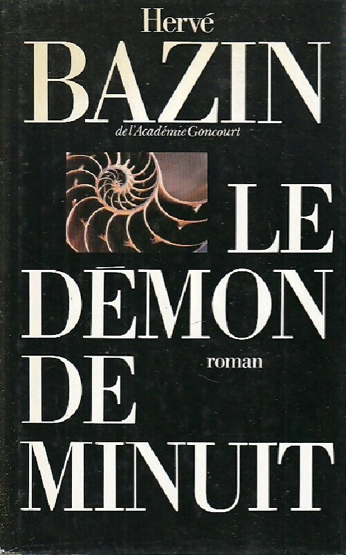 Le démon de minuit - Hervé Bazin -  Le Grand Livre du Mois GF - Livre