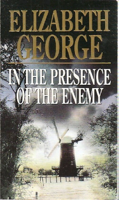 In the presence of the enemy - Elizabeth George -  Bantam books - Livre