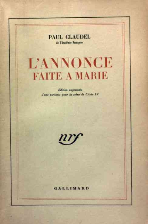 L'annonce faite à Marie - Claudel Paul -  Gallimard GF - Livre