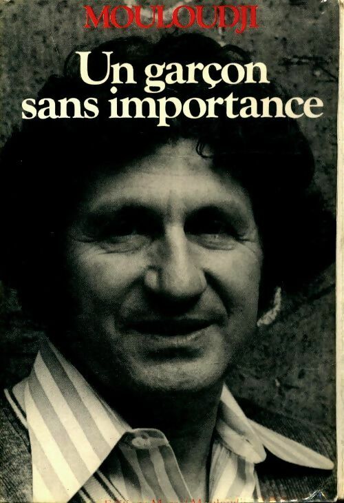 Un garçon sans importance - Marcel Mouloudji -  Gallimard GF - Livre