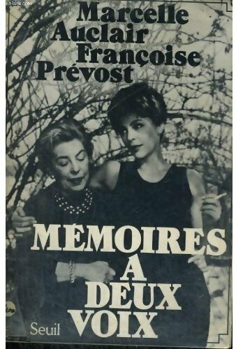 Mémoires à deux voix - Marcelle Auclair -  Seuil GF - Livre