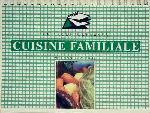 Cuisine familiale - Inconnu -  Livre-chevalet - Livre