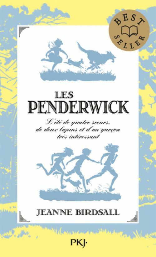 Les Penderwick - Jeanne Birdsall -  Pocket jeunesse - Livre