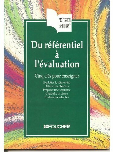 Du référentiel à l'évaluation - Bernard porcher -  Foucher GF - Livre