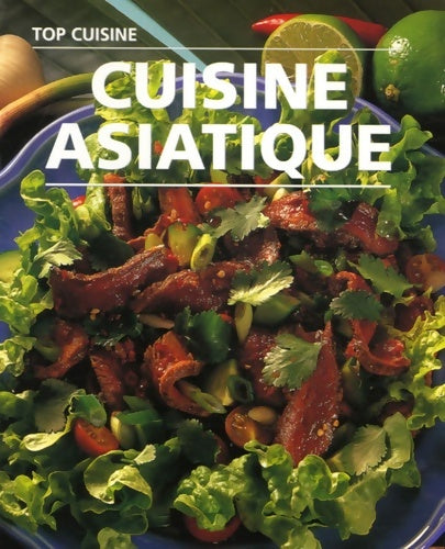Cuisine asiatique - Inconnu -  Cuisine - Livre