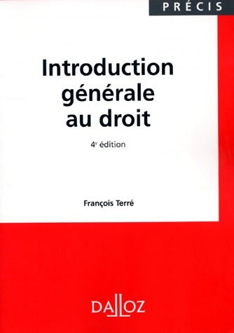 Introduction générale au droit - François Terré -  Précis - Livre