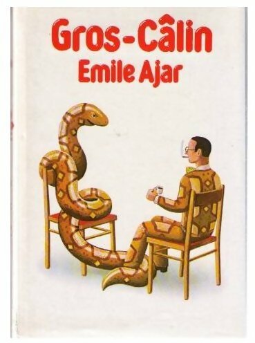 Gros-câlin - Emile Ajar -  France Loisirs GF - Livre