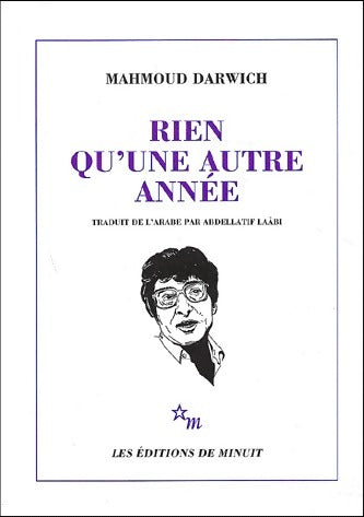 Rien qu'une autre année - Mahmoud Darwich -  Minuit GF - Livre