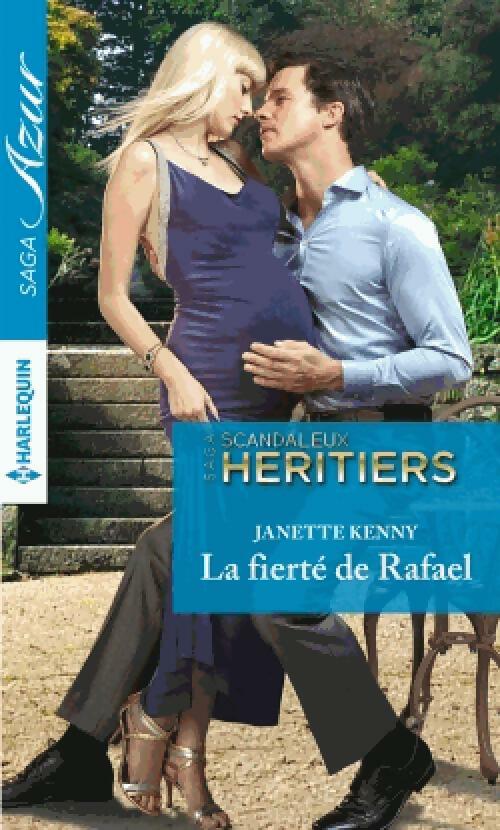 Scandaleux héritiers Tome VI : La fierté de Raphael - Janette Kenny -  Azur - Livre