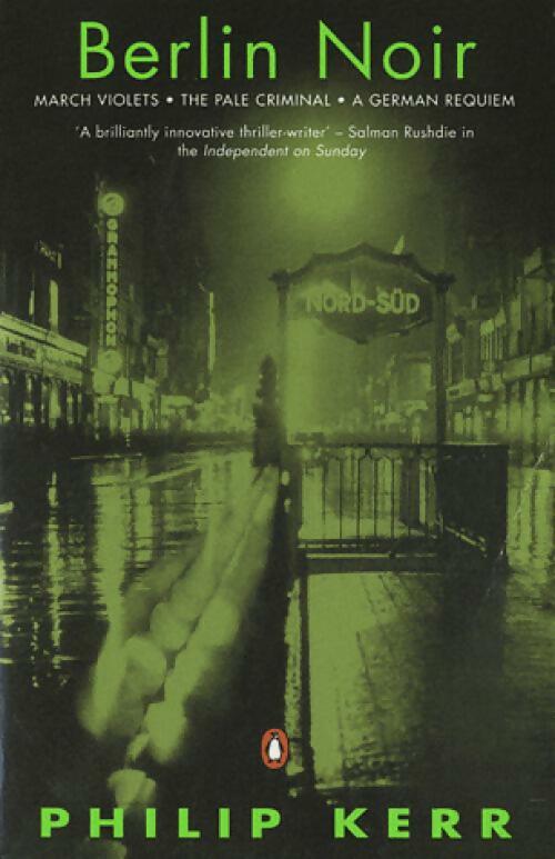 Berlin noir - Philip Kerr -  Crime-Mystery - Livre