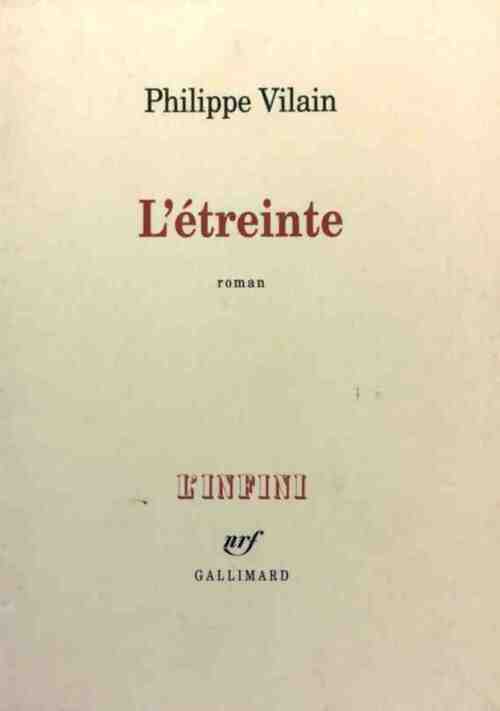 L'étreinte - Philippe Vilain -  L'infini - Livre