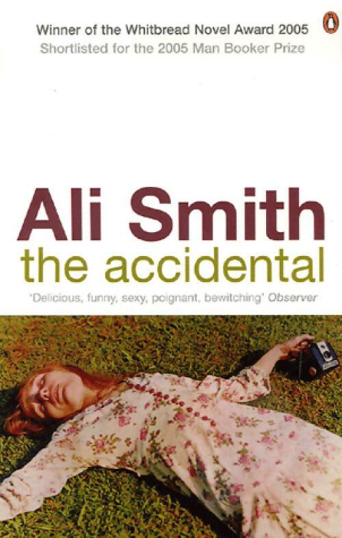 The accidental - Ali Smith -  Fiction - Livre