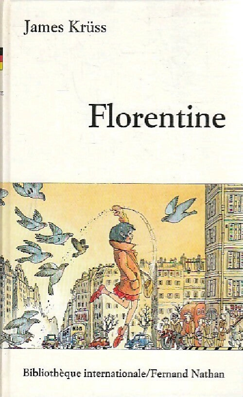 Florentine - James Krüss -  Bibliothèque internationale - Livre