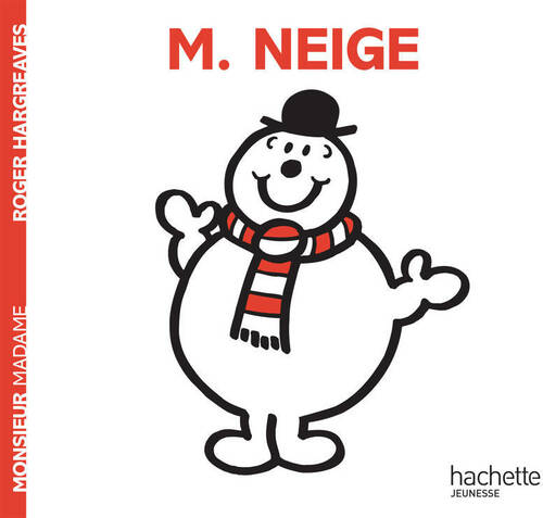 Monsieur Neige - Roger Hargreaves -  Monsieur - Livre