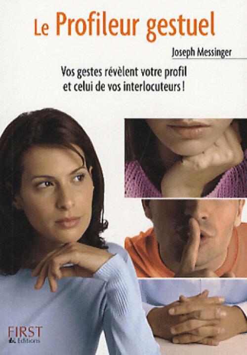 Le profileur gestuel - Joseph Messinger -  Petit livre - Livre
