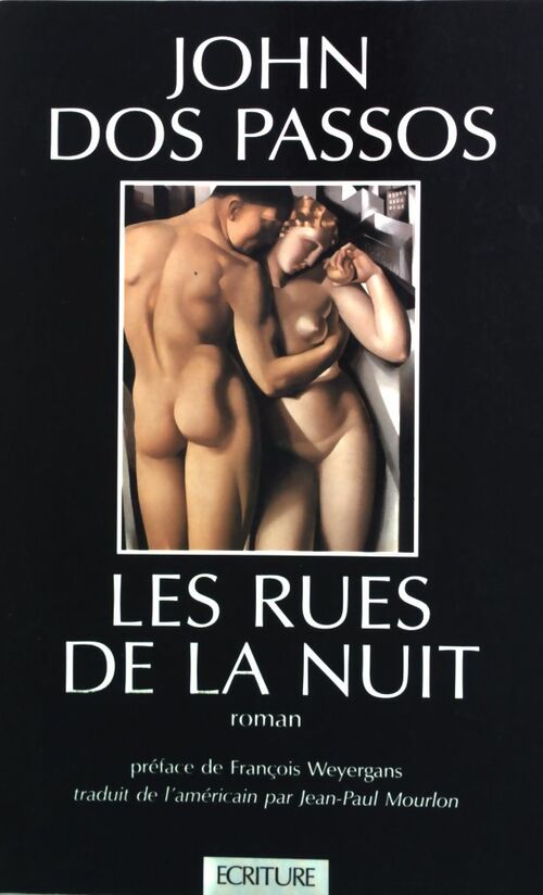 Les rues de la nuit - John Dos Passos -  Ecriture GF - Livre