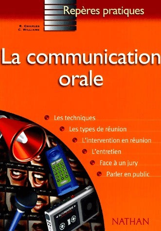 La communication orale - Christine Williame -  Repères pratiques - Livre