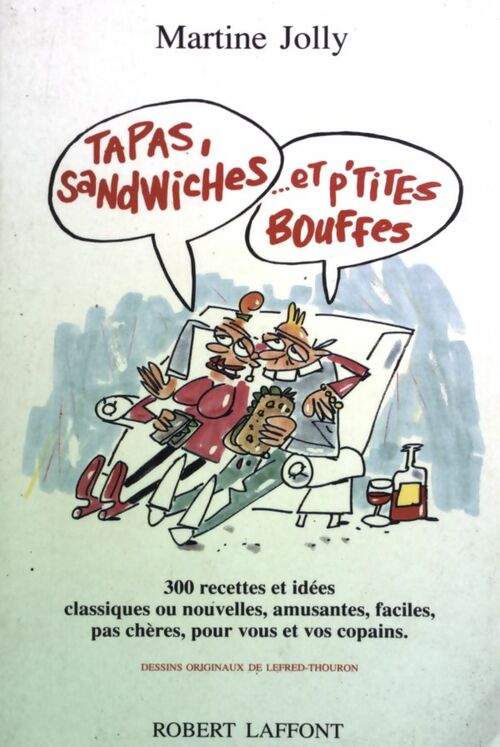 Tapas, sandwiches... Et p'tites bouffes - Martine Jolly -  Laffont GF - Livre