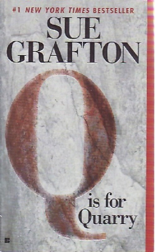 Q is for quarry - Sue Grafton -  Berkley Fiction - Livre