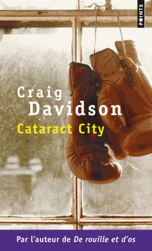 Cataract City - Craig Davidson -  Points - Livre
