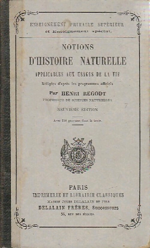 Notions d'histoire naturelle - Henri Regodt -  Enseignement primaire supérieur - Livre