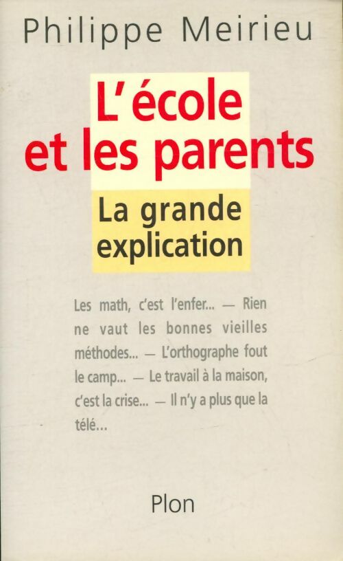 L'école et les parents - Philippe Meirieu -  Plon GF - Livre