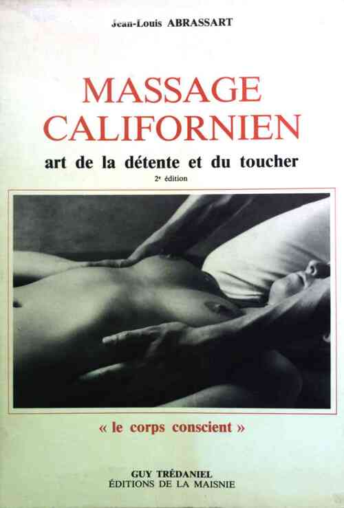 Massage californien - Jean-Louis Abrassart -  Corps conscient - Livre