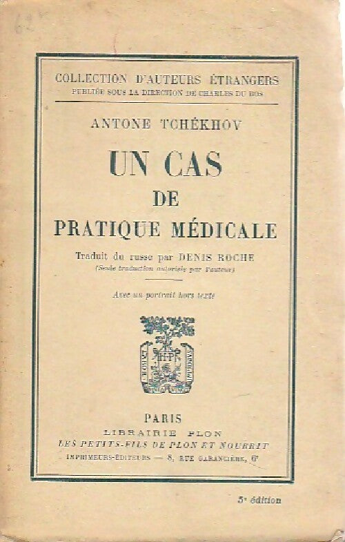 Un cas de pratique médicale - Anton Tchekhov -  Collection d'auteurs étrangers - Livre