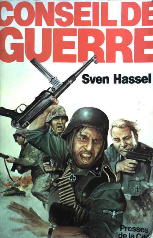 Conseil de guerre - Sven Hassel -  Presses de la Cité GF - Livre