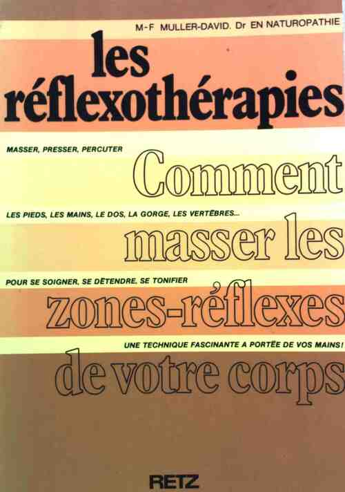 Les réflexothérapies - Marie-France David -  Retz GF - Livre