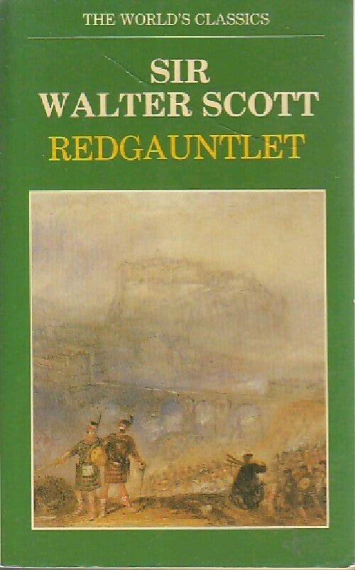 Redgauntlet - Walter Scott -  World's classics - Livre