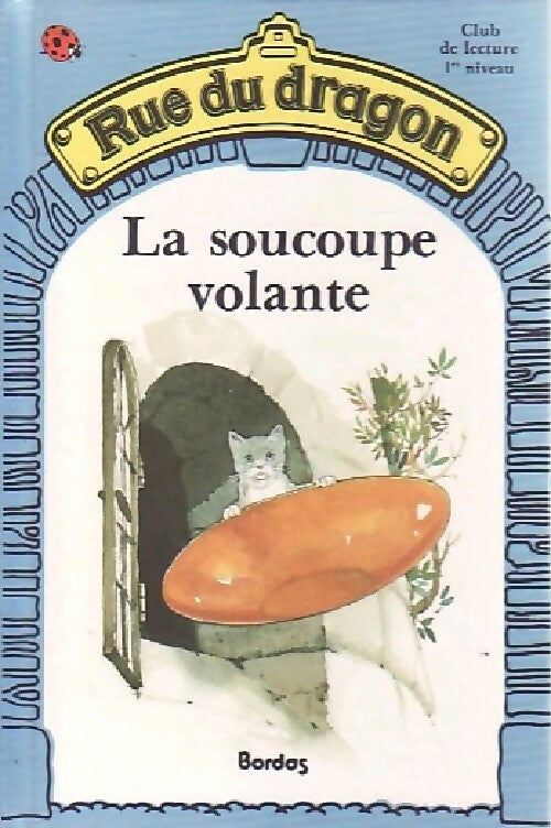 La soucoupe volante - Sheila McCullagh -  Le club de lecture - Livre