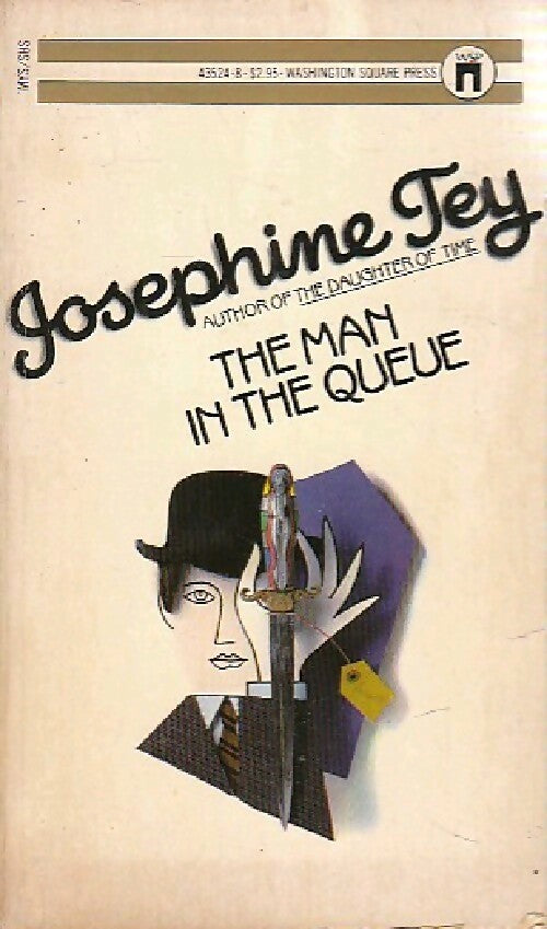 The man in the queue - Josephine Tey -  Washington Square - Livre